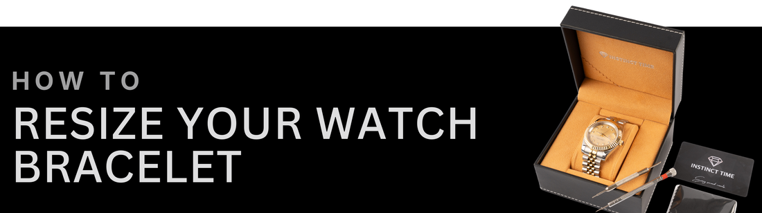 How to Resize Your Watch Bracelet — Screw Pin & Press Pin Guide